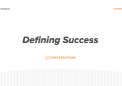 Keystone Conversations - Defining Success